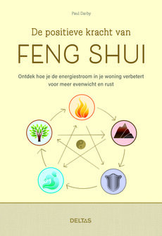 de positieve kracht van feng shui