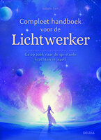 Compleet handboek voor de Lichtwerkers 